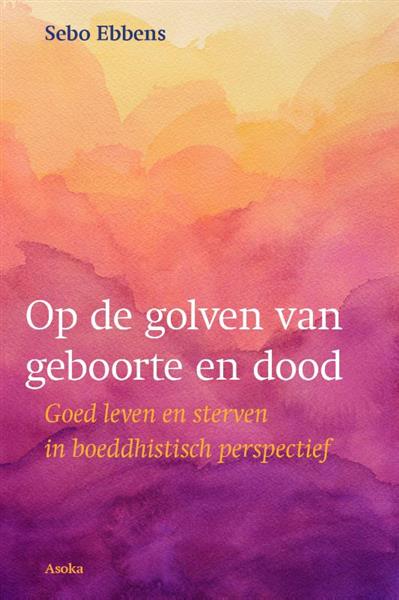 Grote foto op de golven van geboorte en dood boeken overige boeken