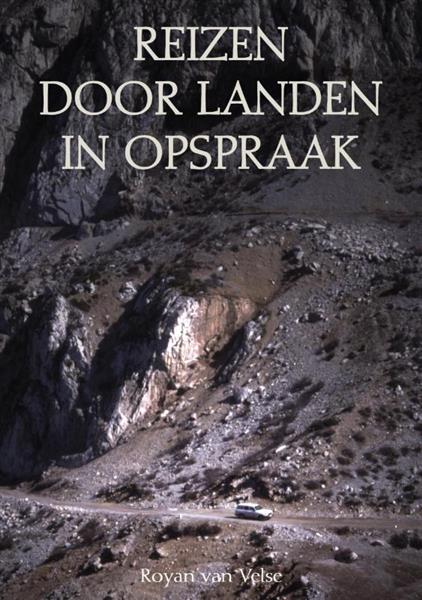 Grote foto reizen door landen in opspraak boeken reisverhalen