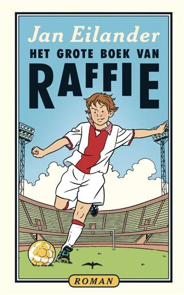 Grote foto het grote boek van raffie boeken jeugd 13 jaar en ouder