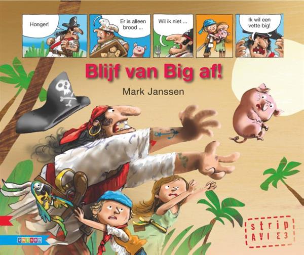 Grote foto blijf van big af strip voor beginnende lezers boeken jeugd 13 jaar en ouder