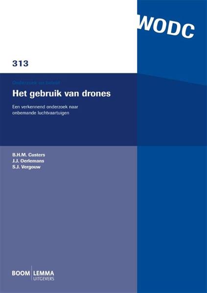 Grote foto het gebruik van drones onderzoek en beleid reeks wodc 313 boeken wetenschap