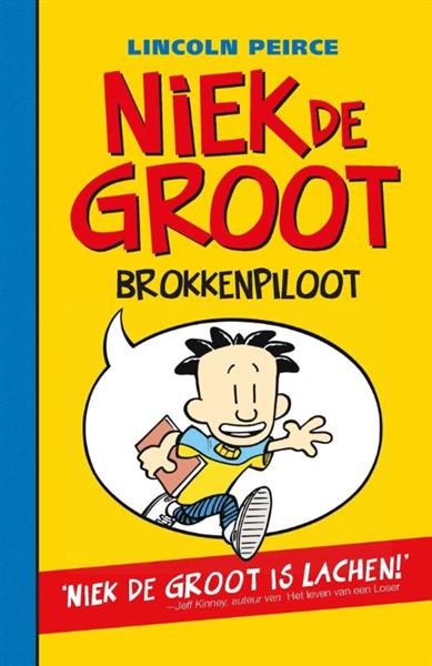 Grote foto brokkenpiloot niek de groot 1 boeken jeugd 13 jaar en ouder