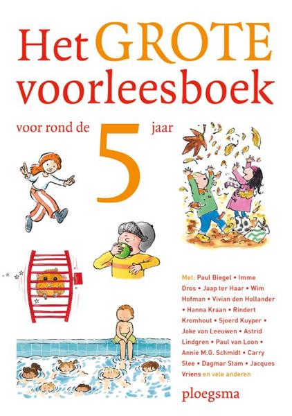 Grote foto het grote voorleesboek voor rond de 5 jaar ploegsma kinder jeugdboeken boeken jeugd 13 jaar en ouder