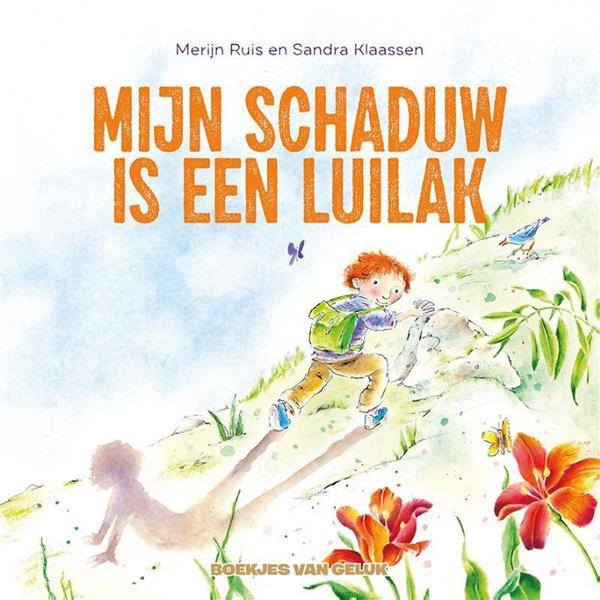 Grote foto mijn schaduw is een luilak boekjes van geluk boeken jeugd 13 jaar en ouder