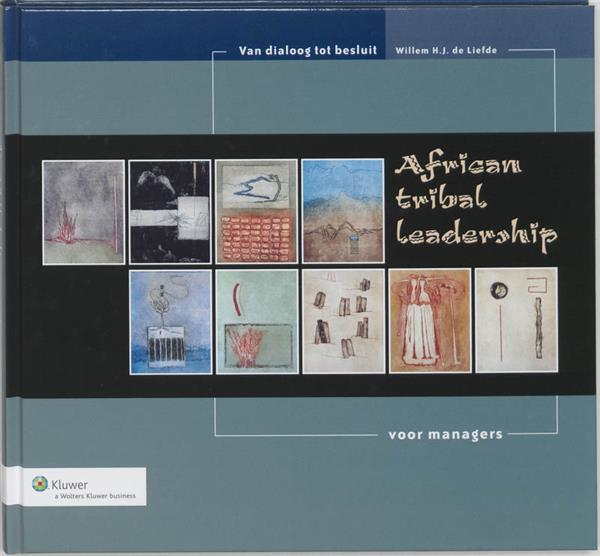 Grote foto african tribal leadership voor managers boeken overige boeken