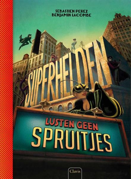 Grote foto superhelden lusten geen spruitjes boeken jeugd 13 jaar en ouder