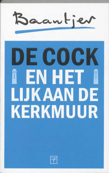 Grote foto de cock en het lijk aan de kerkmuur baantjer 12 boeken thrillers