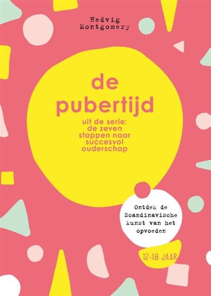 Grote foto de pubertijd de zeven stappen naar succesvol ouderschap boeken overige boeken