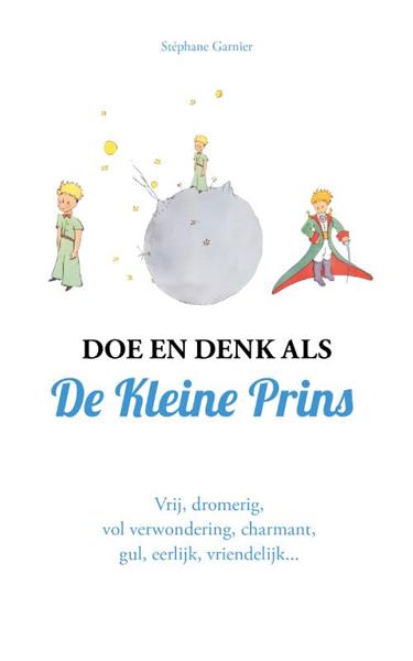 Grote foto doe en denk als de kleine prins boeken psychologie