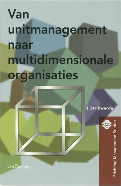 Grote foto van unitmanagement naar multidimensionale organisaties boeken overige boeken