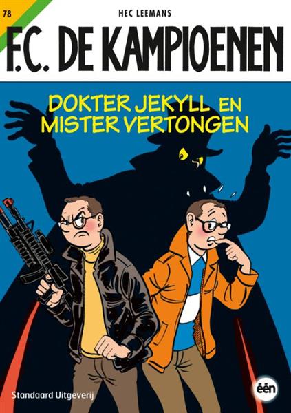 Grote foto dokter jekyll en mister vertongen f.c. de kampioenen 78 boeken stripboeken