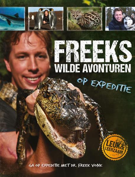 Grote foto freeks wilde avonturen freeks wilde avonturen boeken hobby en vrije tijd