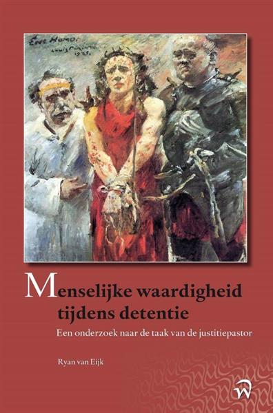 Grote foto menselijke waardigheid tijdens detentie boeken wetenschap