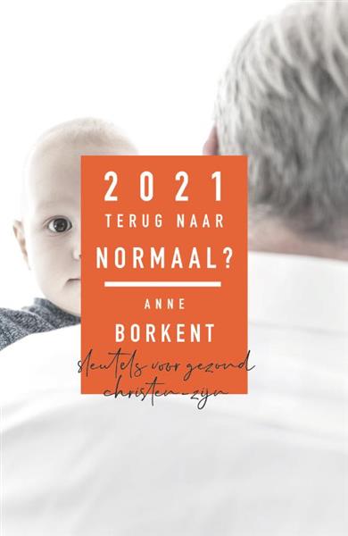 Grote foto 2021 terug naar normaal boeken overige boeken