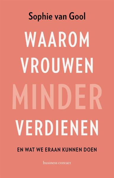 Grote foto waarom vrouwen minder verdienen boeken overige boeken
