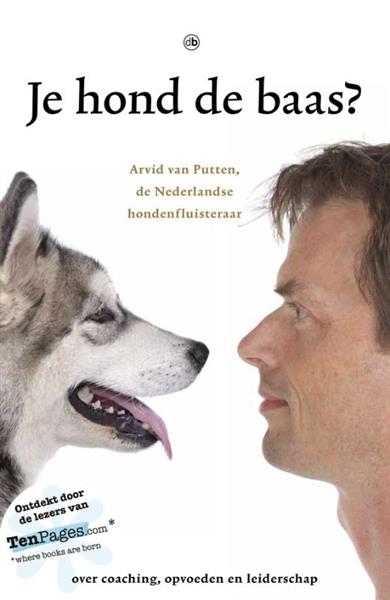 Grote foto je hond de baas boeken hobby en vrije tijd