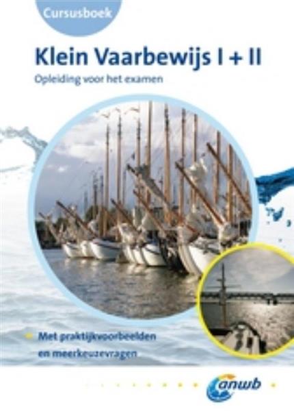 Grote foto cursusboek klein vaarbewijs i en ii 2011 boeken hobby en vrije tijd