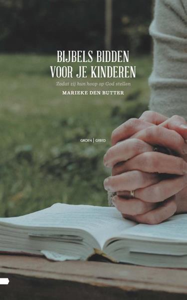 Grote foto bijbels bidden voor je kinderen boeken overige boeken