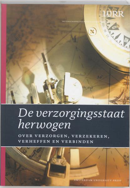 Grote foto de verzorgingsstaat herwogen wrr rapporten 76 boeken politiek en maatschappij