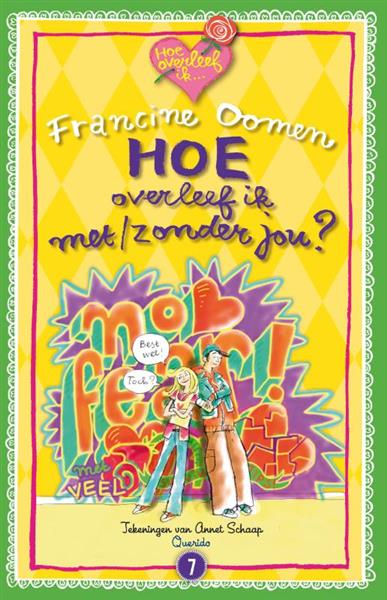 Grote foto hoe overleef ik met zonder jou hoe overleef ik boeken jeugd 13 jaar en ouder