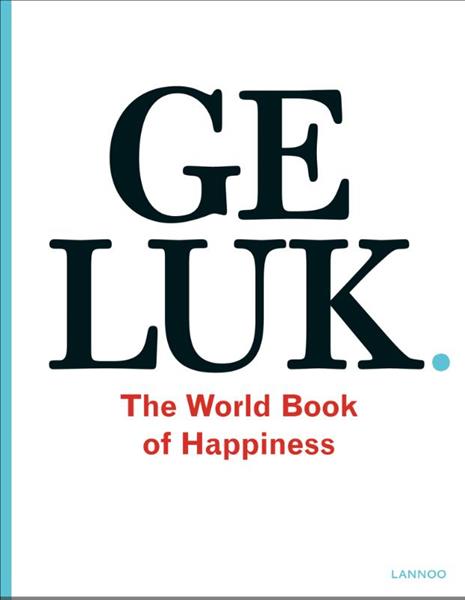 Grote foto geluk. the world book of happiness boeken psychologie