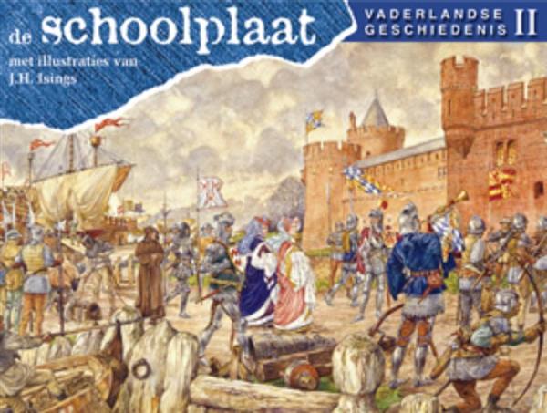 Grote foto de schoolplaat vaderlandse geschiedenis deel 2 vaderlandse geschiedenis deel 2 boeken overige boeken