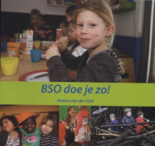 Grote foto bso doe je zo kinderopvang praktijk boeken overige boeken