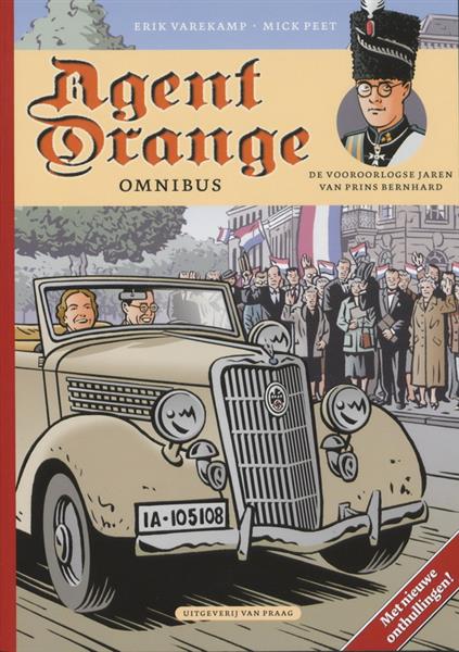 Grote foto agent orange omnibus bevat de jonge jaren van prins bernhard het huwelijk van prins bernhard boeken stripboeken