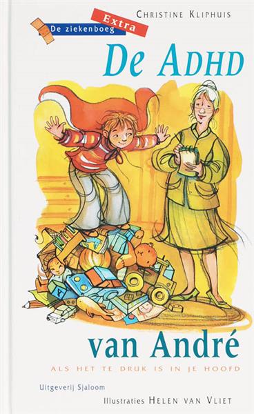 Grote foto de adhd van andr de ziekenboeg extra 5 boeken jeugd 13 jaar en ouder