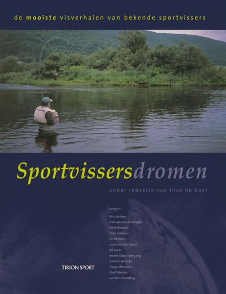 Grote foto sportvissersdromen boeken hobby en vrije tijd