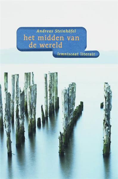 Grote foto het midden van de wereld boeken literatuur