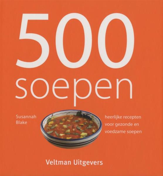 Grote foto 500 soepen boeken kookboeken
