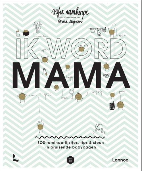 Grote foto ik word mama mama baas boeken hobby en vrije tijd