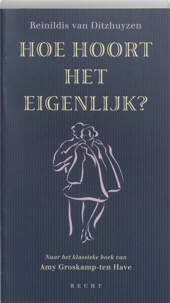 Grote foto hoe hoort het eigenlijk boeken hobby en vrije tijd