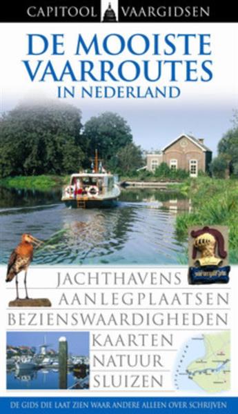 Grote foto de mooiste vaarroutes van nederland capitool reisgidsen boeken overige boeken