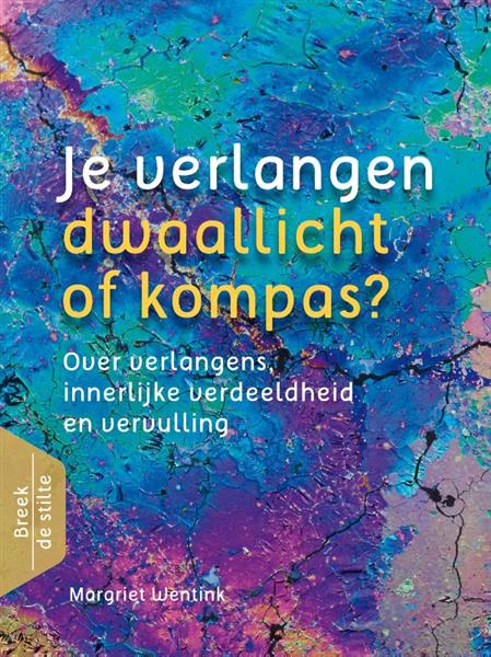 Grote foto je verlangen dwaallicht of kompas breek de stilte boeken psychologie