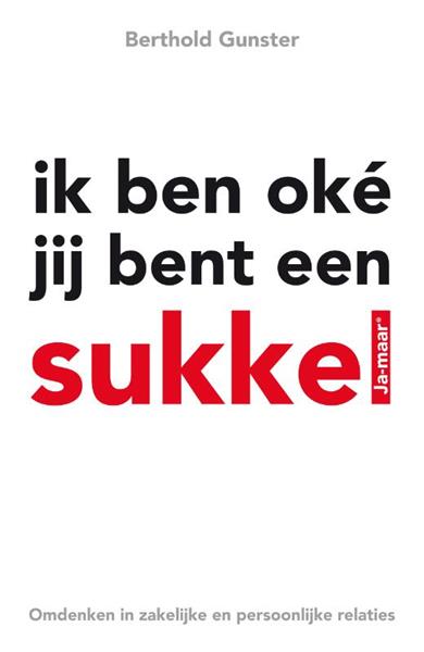 Grote foto ik ben ok jij bent een sukkel boeken psychologie