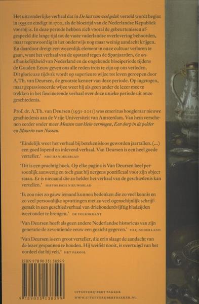 Grote foto de last van veel geluk de geschiedenis van nederland 4 boeken geschiedenis wereld