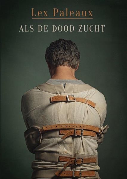 Grote foto lex paleaux als de dood zucht houd ik mijn adem boeken literatuur