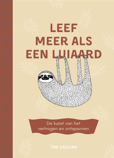 Grote foto leef meer als een luiaard boeken overige boeken