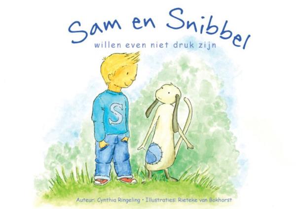 Grote foto sam en snibbel willen even niet druk zijn sam en snibbel 1 boeken overige boeken