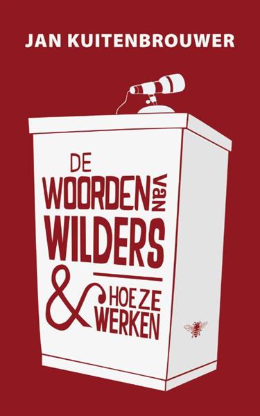 Grote foto de woorden van wilders en hoe ze werken boeken overige boeken