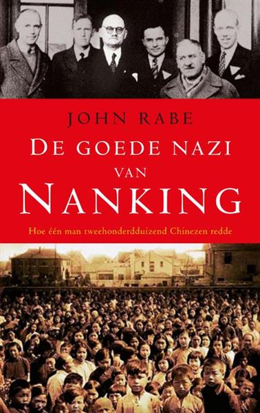 Grote foto de goede nazi van nanking boeken geschiedenis wereld
