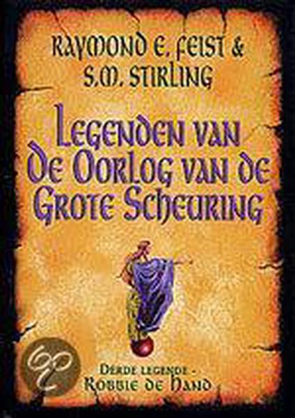 Grote foto legende scheuring 3 robbie de hand legenden van de oorlog van de grote scheuring 3 boeken science fiction