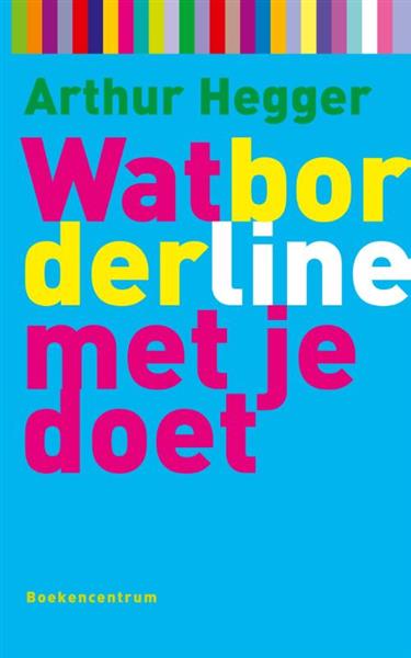 Grote foto wat borderline met je doet wat... met je doet boeken psychologie