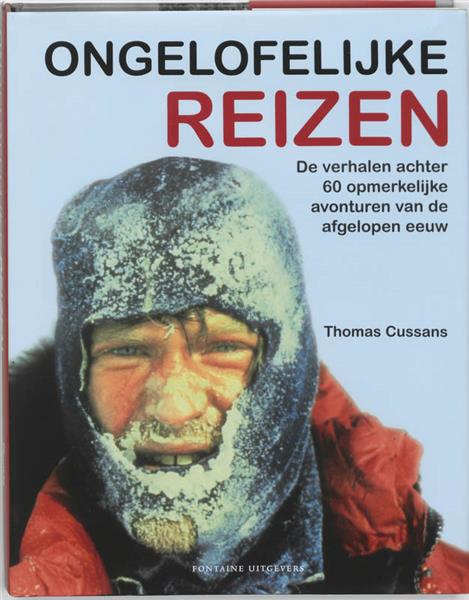 Grote foto ongelofelijke reizen boeken overige boeken