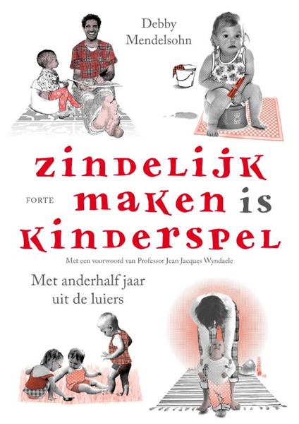 Grote foto zindelijk maken is kinderspel boeken overige boeken