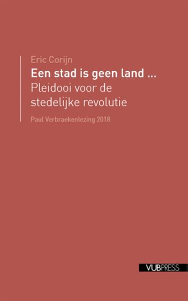 Grote foto een stad is geen land... paul verbraekenlezingen 0 boeken politiek en maatschappij