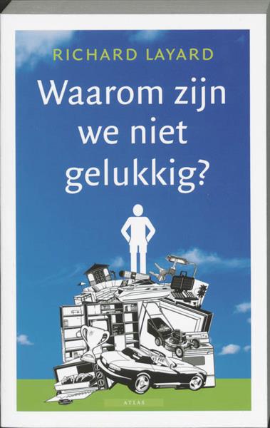 Grote foto waarom zijn we niet gelukkig boeken literatuur