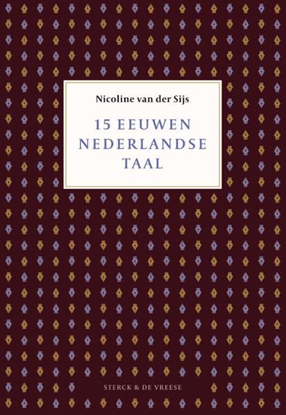Grote foto 15 eeuwen nederlandse taal boeken overige boeken